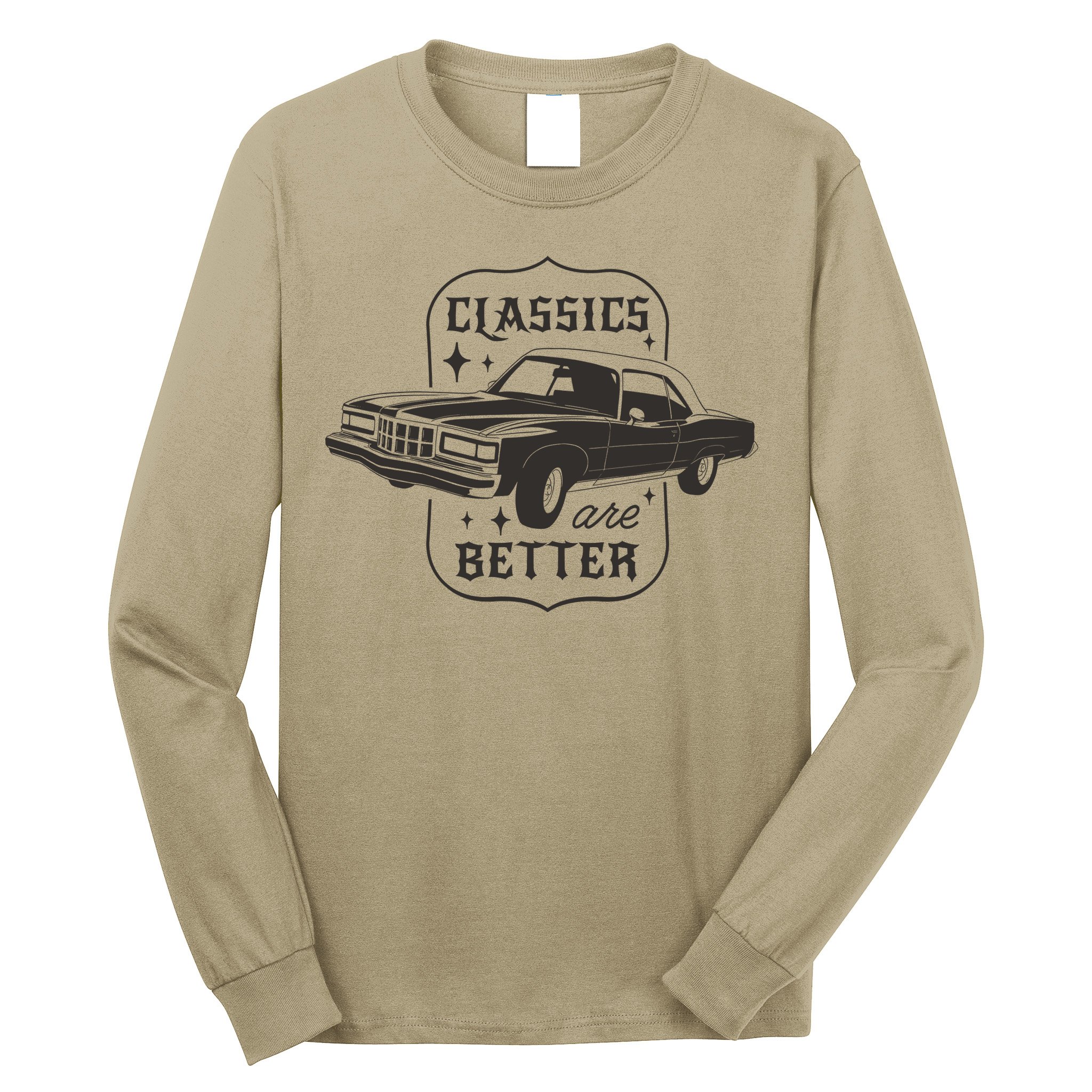 Classics Are Better Vintage Car Gift Long Sleeve Shirt
