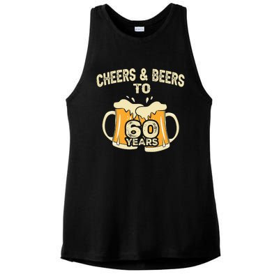 Cheers And Beers To 60 Years Old Birthday 60th Birthday Ladies PosiCharge Tri-Blend Wicking Tank