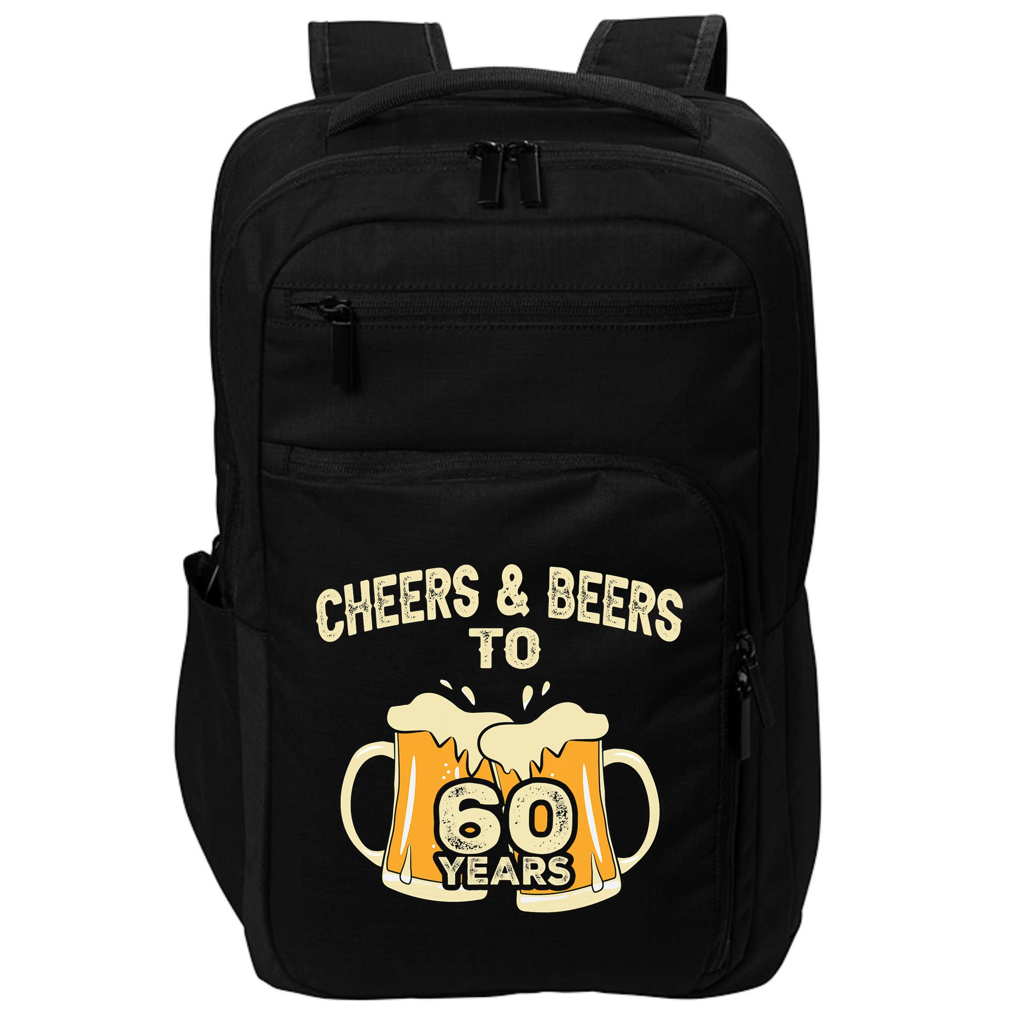 Cheers And Beers To 60 Years Old Birthday 60th Birthday Impact Tech Backpack