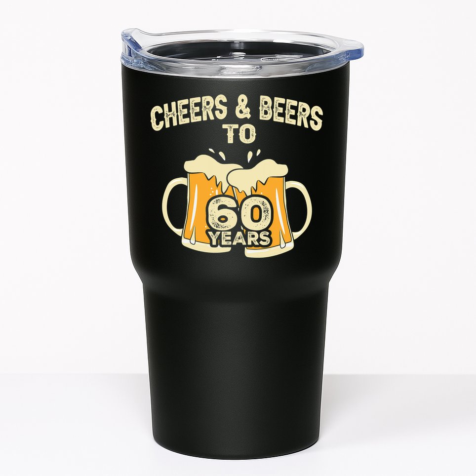 Cheers And Beers To 60 Years Old Birthday 60th Birthday Tumbler
