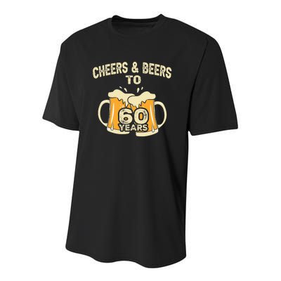 Cheers And Beers To 60 Years Old Birthday 60th Birthday Youth Performance Sprint T-Shirt