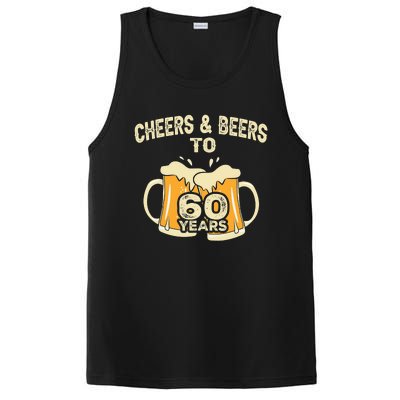 Cheers And Beers To 60 Years Old Birthday 60th Birthday PosiCharge Competitor Tank