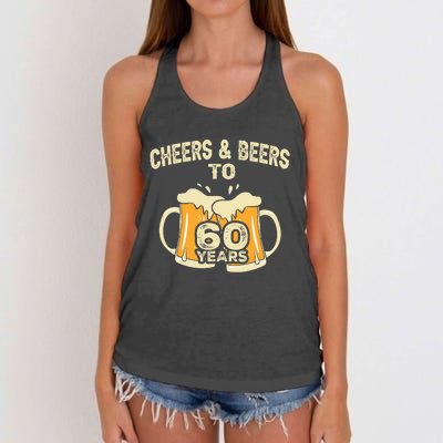 Cheers And Beers To 60 Years Old Birthday 60th Birthday Women's Knotted Racerback Tank