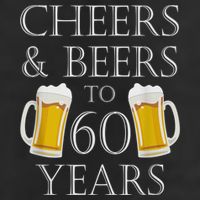 Cheers and Beers to 60 Years - 60th Birthday Gift 7 Panel Mesh Trucker Snapback Hat