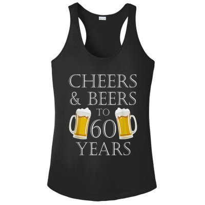 Cheers and Beers to 60 Years - 60th Birthday Gift Ladies PosiCharge Competitor Racerback Tank