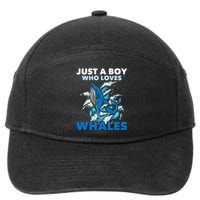 CJust A Boy Who Loves Whales Marine Biologist Whale Lover 7-Panel Snapback Hat