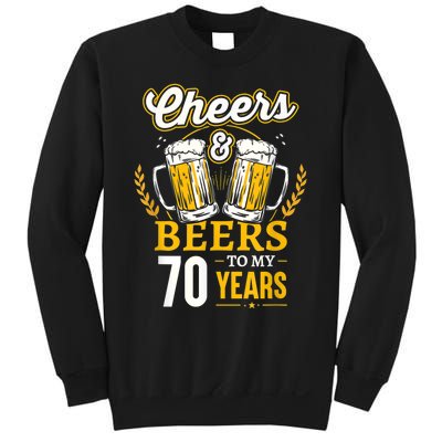 Cheers And Beers To My 70 Years 70th Birthday Sweatshirt