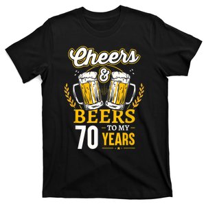 Cheers And Beers To My 70 Years 70th Birthday T-Shirt