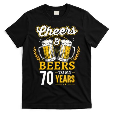 Cheers And Beers To My 70 Years 70th Birthday T-Shirt