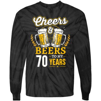 Cheers And Beers To My 70 Years 70th Birthday Tie-Dye Long Sleeve Shirt