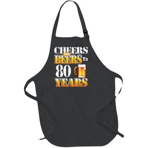 Cheers And Beers To 80 Years Funny 80th Birthday Beer Lover Full-Length Apron With Pockets