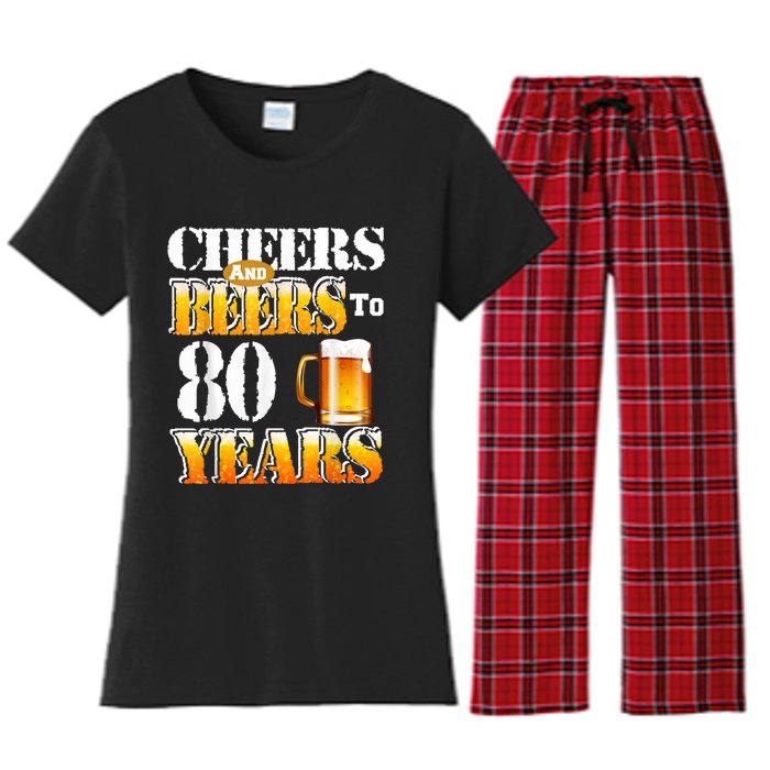 Cheers And Beers To 80 Years Funny 80th Birthday Beer Lover Women's Flannel Pajama Set