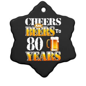 Cheers And Beers To 80 Years Funny 80th Birthday Beer Lover Ceramic Star Ornament