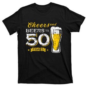 Cheers And Beers To 50 Years 50th Funny Birthday Party Gifts T-Shirt