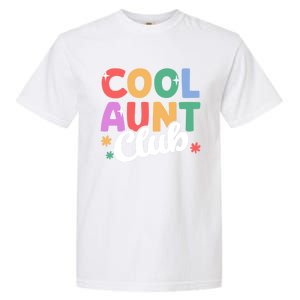 Cool Aunt Club Nephew Niece Nephews Auntie Cute Gift Garment-Dyed Heavyweight T-Shirt