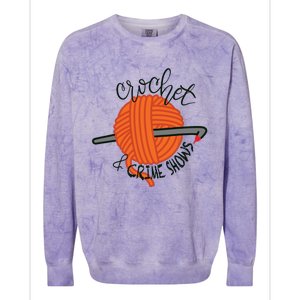 Crochet And Crimes Shows Funny True Crime Crocheting Lover Colorblast Crewneck Sweatshirt