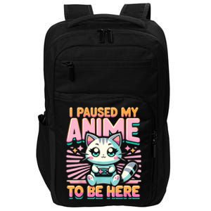 Cute Anime Cat I Paused My Anime Japanese Kawaii Neko Impact Tech Backpack