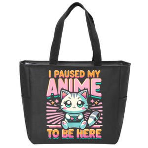 Cute Anime Cat I Paused My Anime Japanese Kawaii Neko Zip Tote Bag