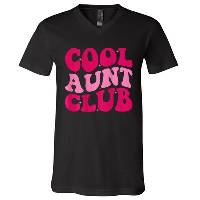 Cool Aunt Club Funny Aunt Apparel Cute Aunt Groovy Women V-Neck T-Shirt