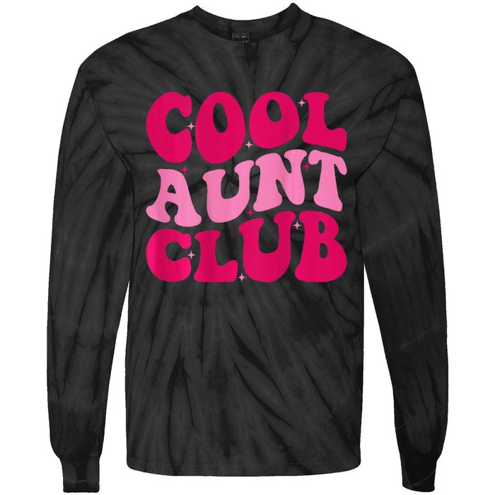 Cool Aunt Club Funny Aunt Apparel Cute Aunt Groovy Women Tie-Dye Long Sleeve Shirt