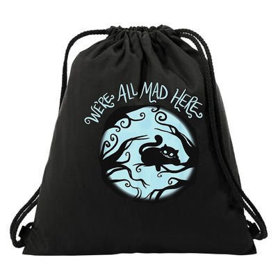 Cheshire Alice Cat We_re All Mad Here Wonderland Drawstring Bag