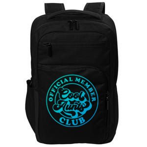 Cool Aunts Club Member Club Auntie Best Aunts Great Gift Impact Tech Backpack