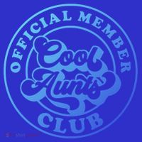 Cool Aunts Club Member Club Auntie Best Aunts Great Gift Tall T-Shirt