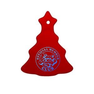 Cool Aunts Club Member Club Auntie Best Aunts Great Gift Ceramic Tree Ornament