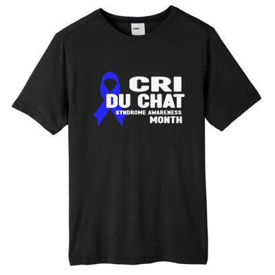 Cdc Awareness Cri Du Chat Syndrome Awareness Month Tall Fusion ChromaSoft Performance T-Shirt