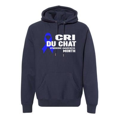 Cdc Awareness Cri Du Chat Syndrome Awareness Month Premium Hoodie