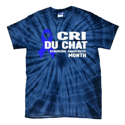 Cdc Awareness Cri Du Chat Syndrome Awareness Month Tie-Dye T-Shirt