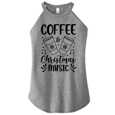 Coffee And Christmas Music Xmas Carols Fan Coffee Er Gift Women’s Perfect Tri Rocker Tank