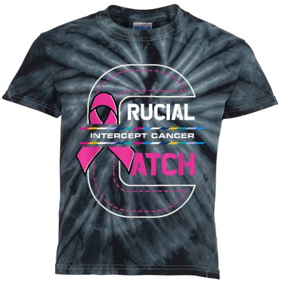 Crucial A Catch Intercept Cancer Breast Cancer Awareness Kids Tie-Dye T-Shirt