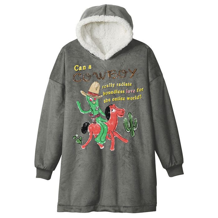 Can A Cowboy Really Radiate Boundless Love For The Entire World Hooded Wearable Blanket