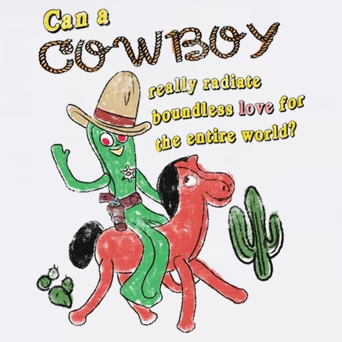 Can A Cowboy Really Radiate Boundless Love For The Entire World Button