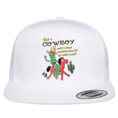 Can A Cowboy Really Radiate Boundless Love For The Entire World Flatbill Hat