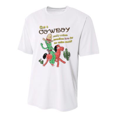 Can A Cowboy Really Radiate Boundless Love For The Entire World Youth Performance Sprint T-Shirt