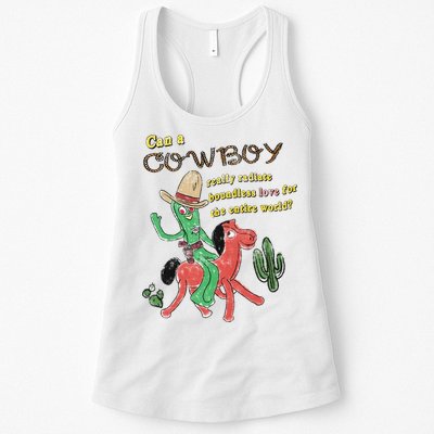 Can A Cowboy Really Radiate Boundless Love For The Entire World Womens Tank Top