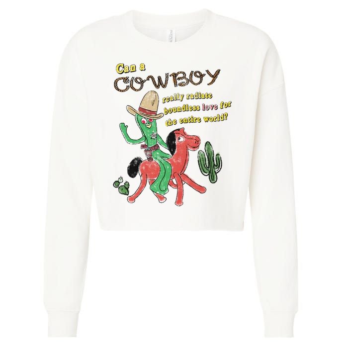 Can A Cowboy Really Radiate Boundless Love For The Entire World Cropped Pullover Crew