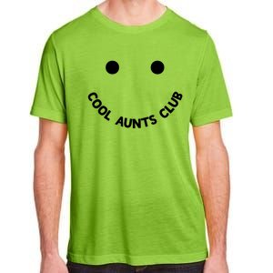 Cool Aunts Club Smile Cool Aunts Club Meaningful Gift Adult ChromaSoft Performance T-Shirt