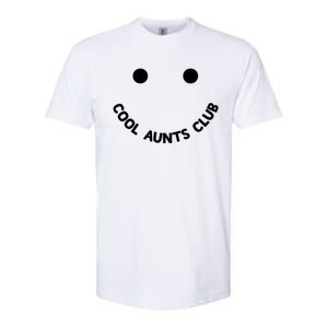 Cool Aunts Club Smile Cool Aunts Club Meaningful Gift Softstyle CVC T-Shirt