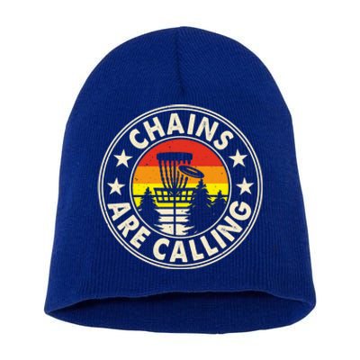 Chains Are Calling Disc Golf Frisbee Player Funny Gift Short Acrylic Beanie