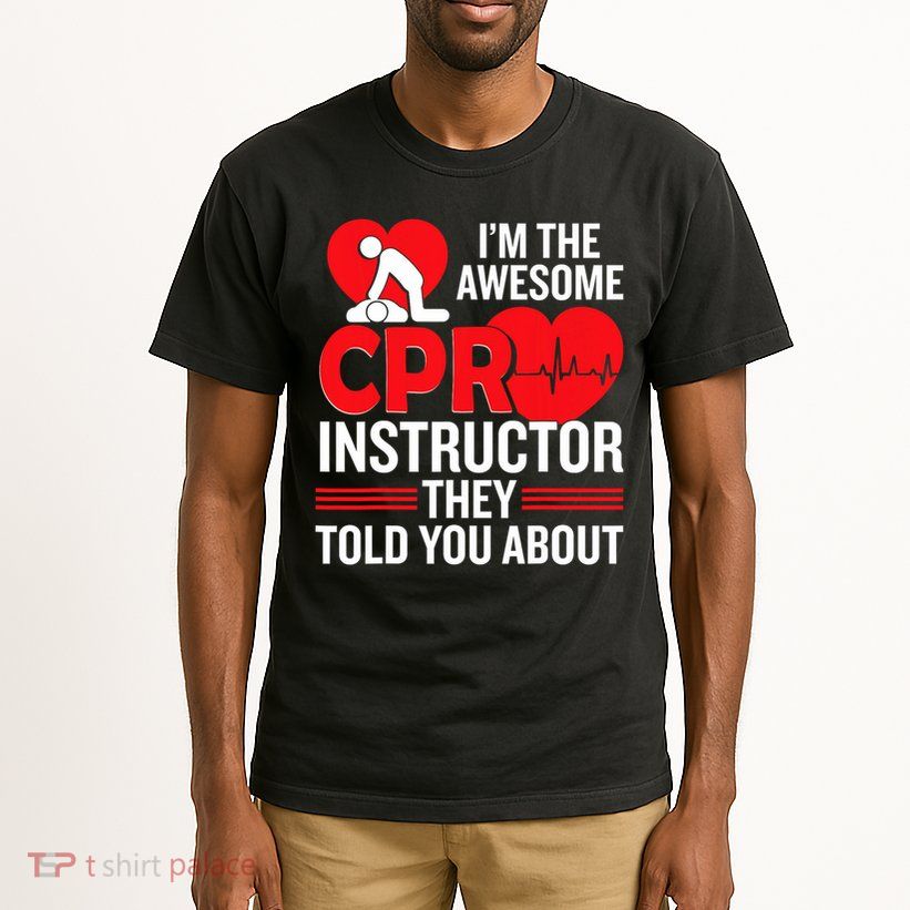 Cpr Accessories Cpr Manikin Training Service Cpr Instructor Tall T-Shirt