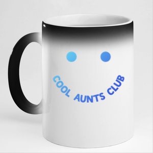 Cool Aunts Club Smile Cool Aunts Club Meaningful Gift 11oz Black Color Changing Mug