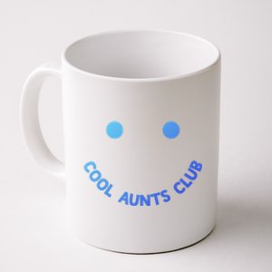 Cool Aunts Club Smile Cool Aunts Club Meaningful Gift Coffee Mug