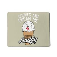 Cookies And Cream Me Daddy Lazy Halloween Costume Humor Mousepad