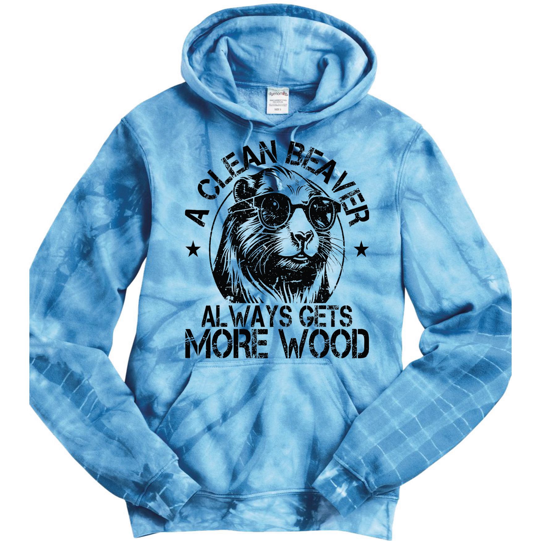 Cute American Clean Beaver Always Gets More Wood Beaver Love Tie Dye Hoodie