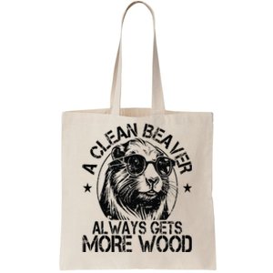 Cute American Clean Beaver Always Gets More Wood Beaver Love Tote Bag