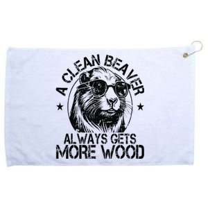 Cute American Clean Beaver Always Gets More Wood Beaver Love Grommeted Golf Towel