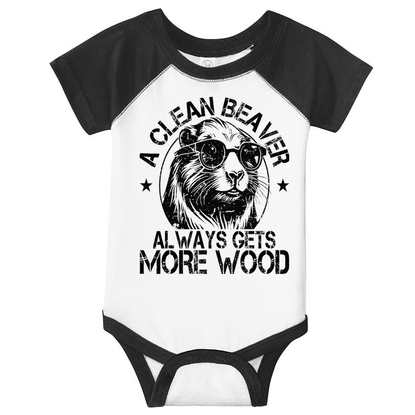 Cute American Clean Beaver Always Gets More Wood Beaver Love Infant Baby Jersey Bodysuit
